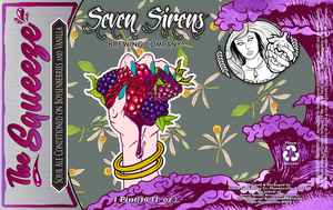 Seven Sirens Brewing Company The Squeeze May 2022