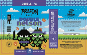 Prison Pals Brewing Co Double Nelson May 2022
