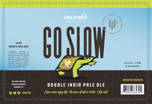 One Family Brewing Go Slow May 2022