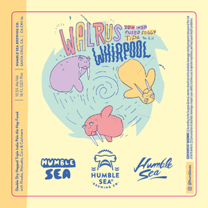 Humble Sea Brewing Co. Walrus Whirlpool June 2022