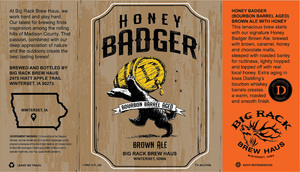 Honey Badger Honey Badger Brown Ale Bourbon Barrel Aged September 2022