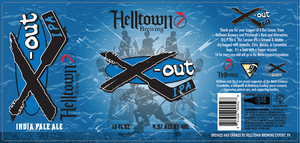 Helltown Brewing X-out IPA August 2022