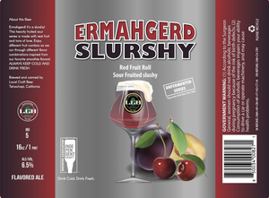 Ermahgerd Slurshy Red Fruit Roll September 2022