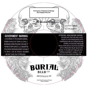 Burial Beer Co. Portrayals Of Ephemeral Beings September 2022