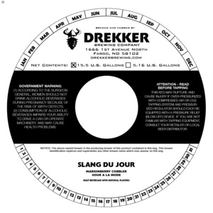 Drekker Brewing Company Slang Du Jour Marionberry Cobbler January 2023