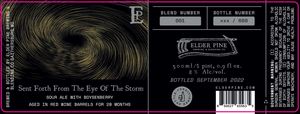 Elder Pine Brewing & Blending Co Sent Forth From The Eye Of The Storm
