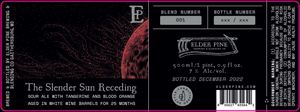 Elder Pine Brewing & Blending Co The Slender Sun Receding