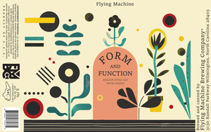 Flying Machine Brewing Company Form And Function Kolsch Style Ale With Coffee