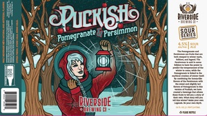 Riverside Brewing Company Puckish Pomegranate & Persimmon Sour Ale January 2023