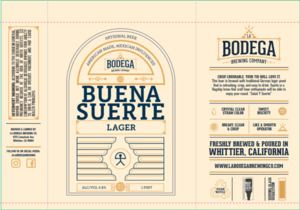 La Bodega Brewing Company Buena Suerte Lager January 2023