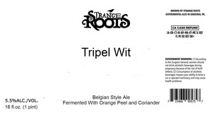 Strange Roots Tripel Wit January 2023