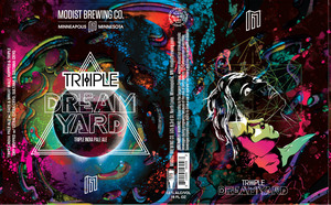 Modist Brewing Co Triple Dream Yard January 2023