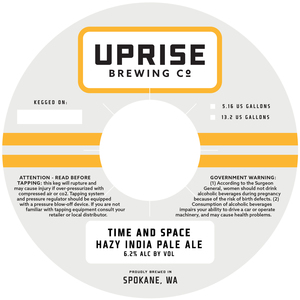 Uprise Brewing Co Time And Space Hazy India Pale Ale February 2023