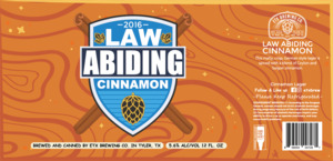 Etx Brewing Co. Law Abiding Cinnamon February 2023