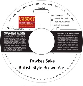 Casper Brewing Company Fawkes Sake British Style Brown Ale February 2023
