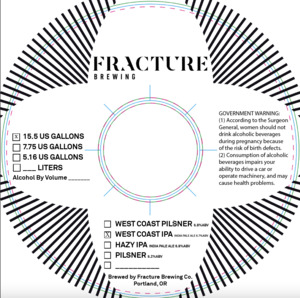 Fracture Brewing Fracture Brewing West Coast India Pale Ale 15.5 Gal February 2023