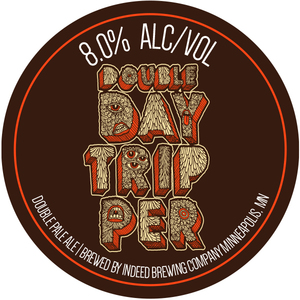 Indeed Brewing Company Double Day Tripper February 2023