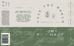 Save The World Brewing Co. Hunt For Hazy February 2023