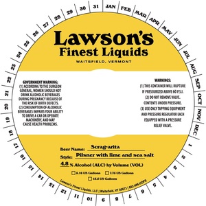 Lawson's Finest Liquids Scrag-arita February 2023