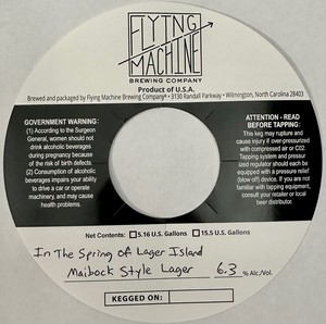 Flying Machine Brewing Company In The Spring Of Lager Island Maibock Style Lager
