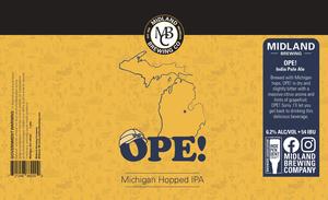 Midland Brewing Company Ope! Michigan Hopped IPA February 2023