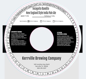 Kerrville Brewing Company Incognito Bandito New England Style India Pale Ale February 2023