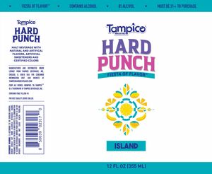 Tampico Hard Punch Island March 2023