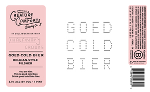 Creature Comforts Brewing Co. Goed Cold Bier