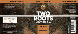 Two Roots Black Out March 2023