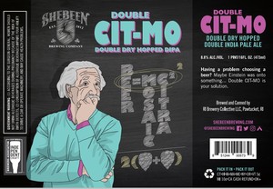 Shebeen Brewing Company Double Cit-mo March 2023