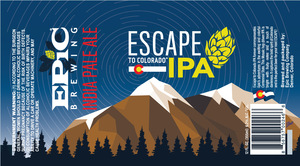 Epic Brewing Escape To Colorado March 2023