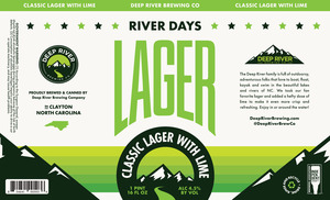 Deep River Brewing Company River Days Lager March 2023