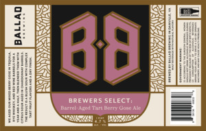 Ballad Brewing Brewers Select: Barrel-aged Tart Berry Gose March 2023