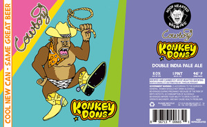 Hoof Hearted Brewing Cowboy Konkey dong March 2023