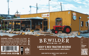Bewilder Brewing Co Lucky's Red Tractor Reserve March 2023