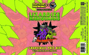 Oliphant Brewing Lizardize Mariguanas April 2023