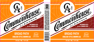 Commonhouse Aleworks Broad Path March 2023