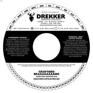 Drekker Brewing Company Gravyard Braaaaaaaains