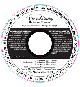 Daydreaming Brewing Company Cream Me Up, Scotty! March 2023
