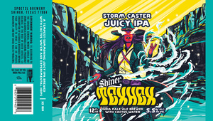 Shiner Texhex Storm Caster Juicy IPA March 2023