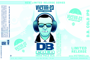Victor 23 Brewing D.b. Cold IPA March 2023