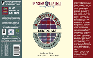 Imagine Nation Brewing Company Babington Plot Burton Ale March 2023