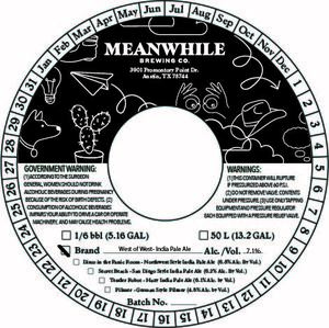 Meanwhile Brewing Co. West Of West-india Pale Ale