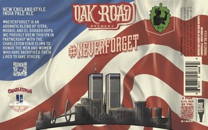 Oak Road Brewery #neverforget