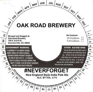 Oak Road Brewery #neverforget March 2023