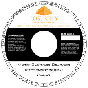 Lost City Brewing Company Strawberry Daze Sour Ale March 2023