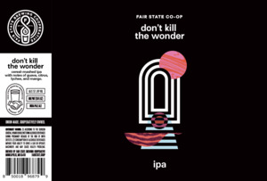 Fair State Brewing Cooperative Don't Kill The Wonder March 2023