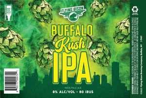 Flying Bison Buffalo Kush IPA March 2023