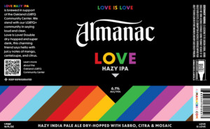 Almanac Beer Co. Love Hazy IPA March 2023