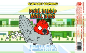 Oliphant Brewing Paul Blerd Mall Bird March 2023